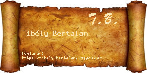 Tibély Bertalan névjegykártya